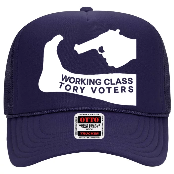 Working Class Tory Voters High Crown Mesh Trucker Hat