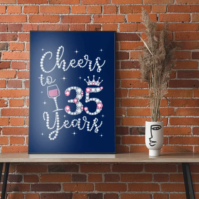 Wo Cheers to 35 Years 1984 35Th Birthday Present Gift Tee For Wo Poster