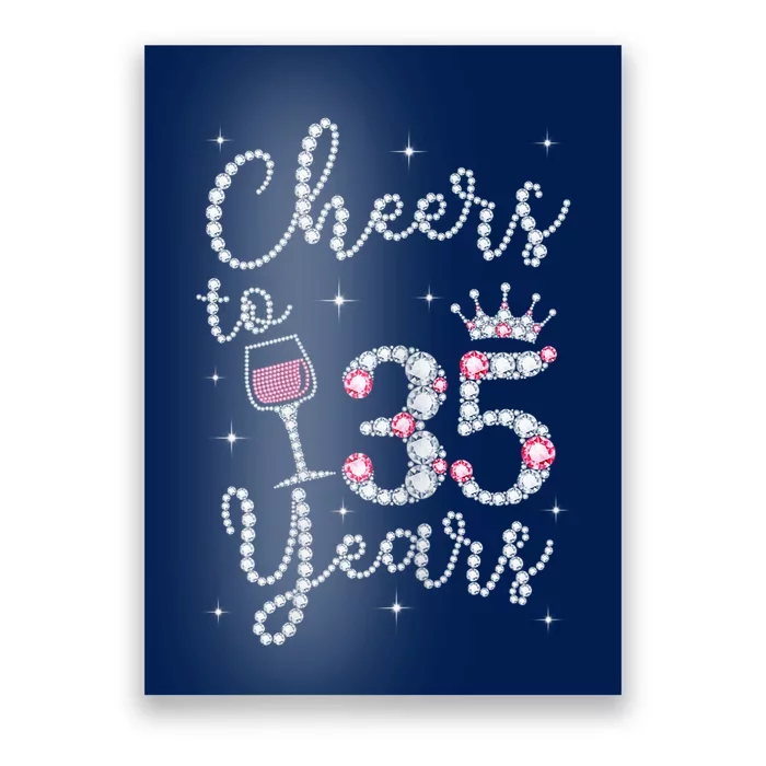 Wo Cheers to 35 Years 1984 35Th Birthday Present Gift Tee For Wo Poster