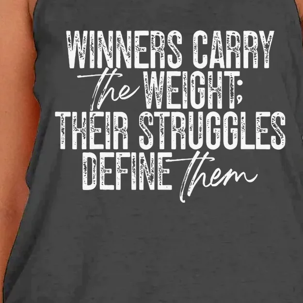 Winners Carry The Weight Their Struggles Define Them Women's Knotted Racerback Tank