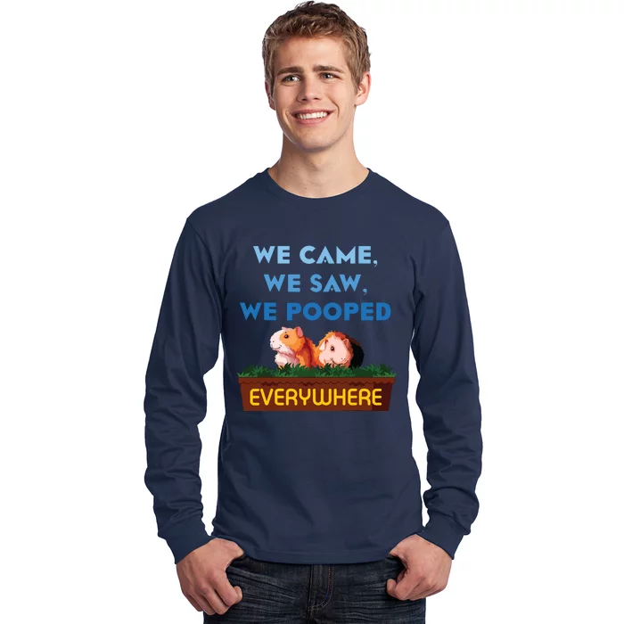 We Came We Saw Wheek Cavy Lover Guinea Pig Long Sleeve Shirt