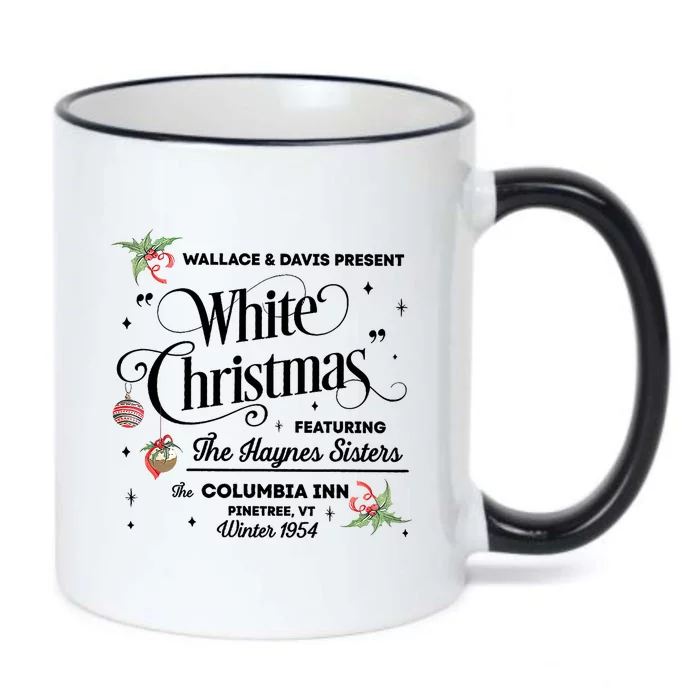 White Christmas Wallace And Davis Haynes Sister Trending Design Black Color Changing Mug