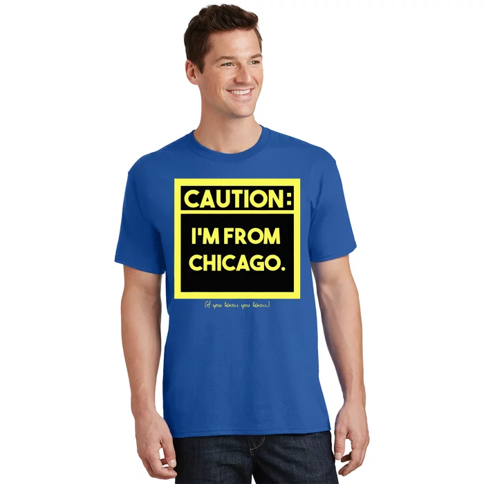 Windy City Wonder Caution Im From Chicago Lakeside Legacy T-Shirt