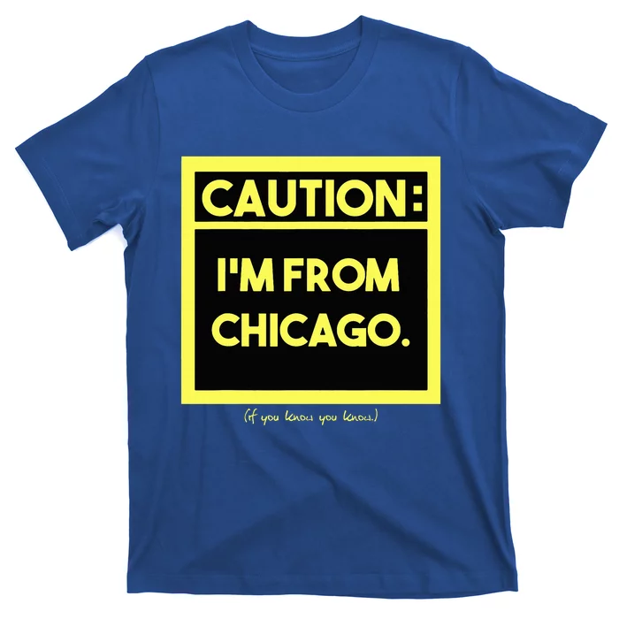 Windy City Wonder Caution Im From Chicago Lakeside Legacy T-Shirt