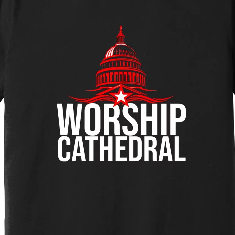 Worship Cathedral Premium T-Shirt