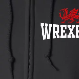 Wrexham City Wales Red Dragon Wrecsam Cymru County Of Wales Full Zip Hoodie