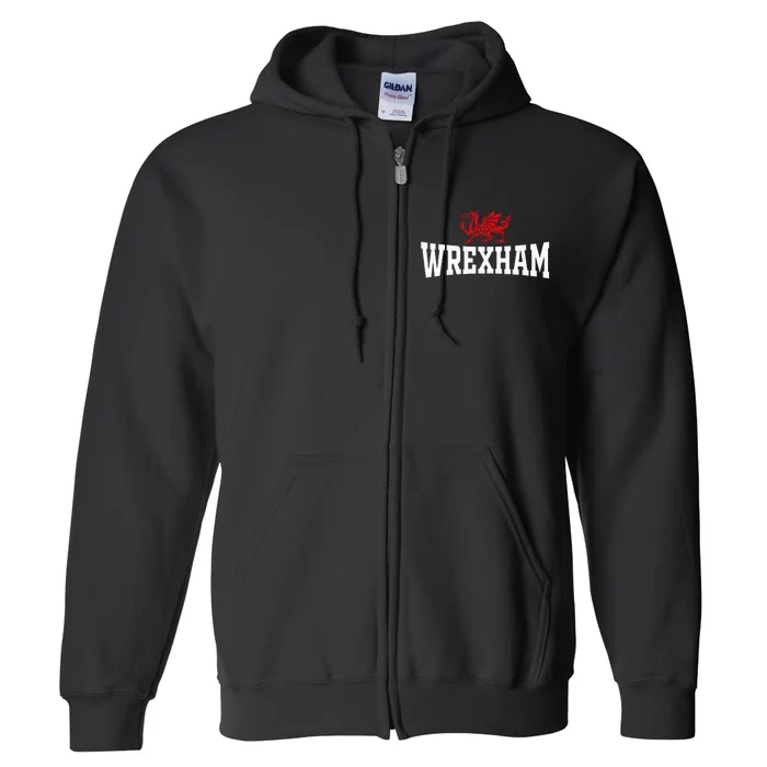 Wrexham City Wales Red Dragon Wrecsam Cymru County Of Wales Full Zip Hoodie