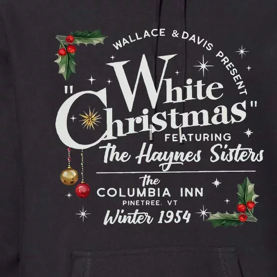 white christmas wallace and davis haynes sister Premium Hoodie