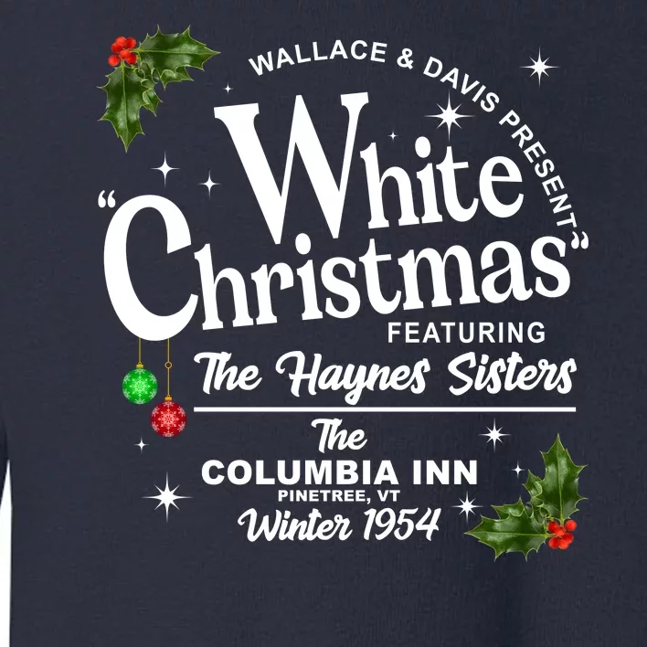 White Christmas Wallace And Davis Haynes Sister Toddler Sweatshirt