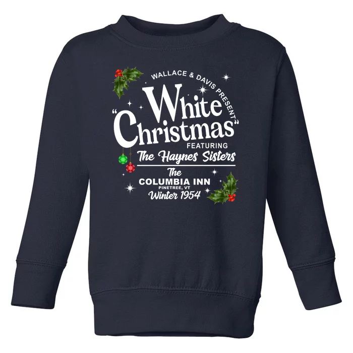 White Christmas Wallace And Davis Haynes Sister Toddler Sweatshirt