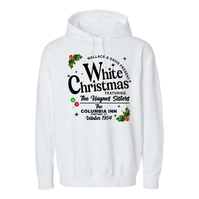 White Christmas Wallace And Davis Haynes Sister Garment-Dyed Fleece Hoodie