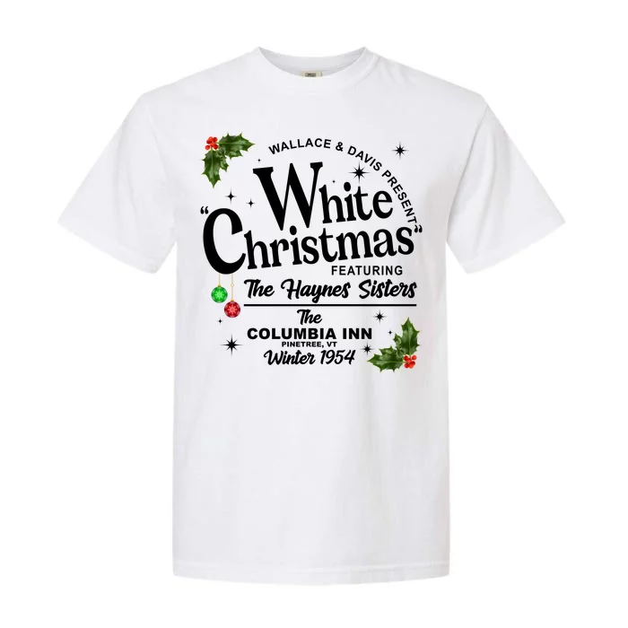 White Christmas Wallace And Davis Haynes Sister Garment-Dyed Heavyweight T-Shirt