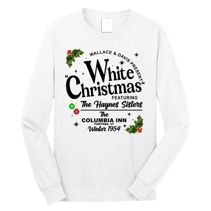 White Christmas Wallace And Davis Haynes Sister Long Sleeve Shirt