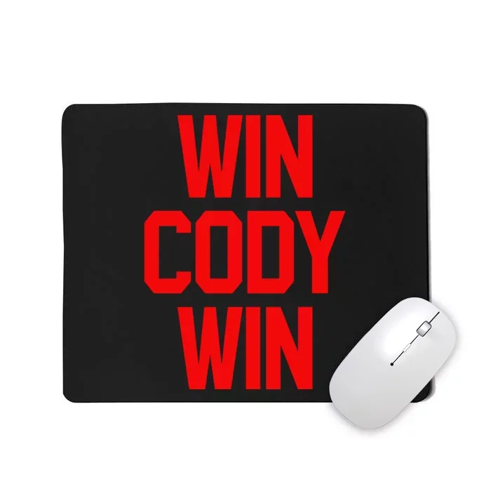 Win Cody Win Mousepad