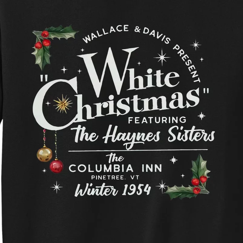 White Christmas Wallace And Davis Haynes Sister Sweatshirt