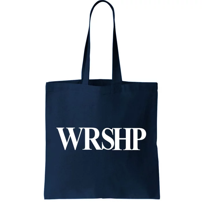 Worship Christian Words Of Faith Tote Bag