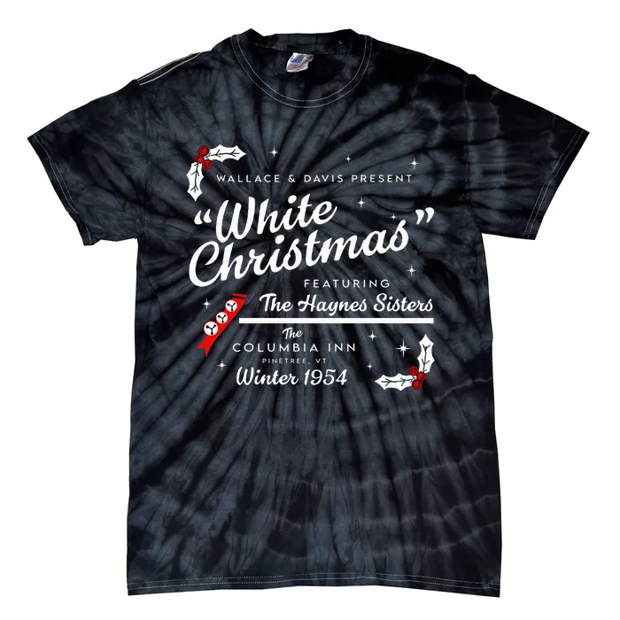 White Christmas Wallace And Davis Haynes Sister Tie-Dye T-Shirt