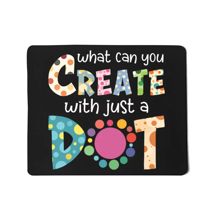 What Can You Create With Just A Dot Happy Dot Day 2024 Mousepad