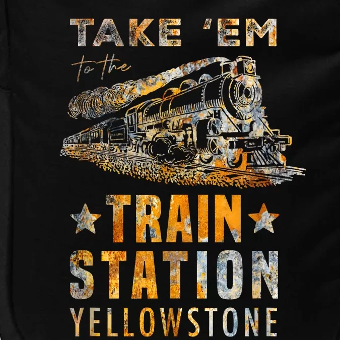 Western Country Yellowstone Take Em To The Train Station Impact Tech Backpack