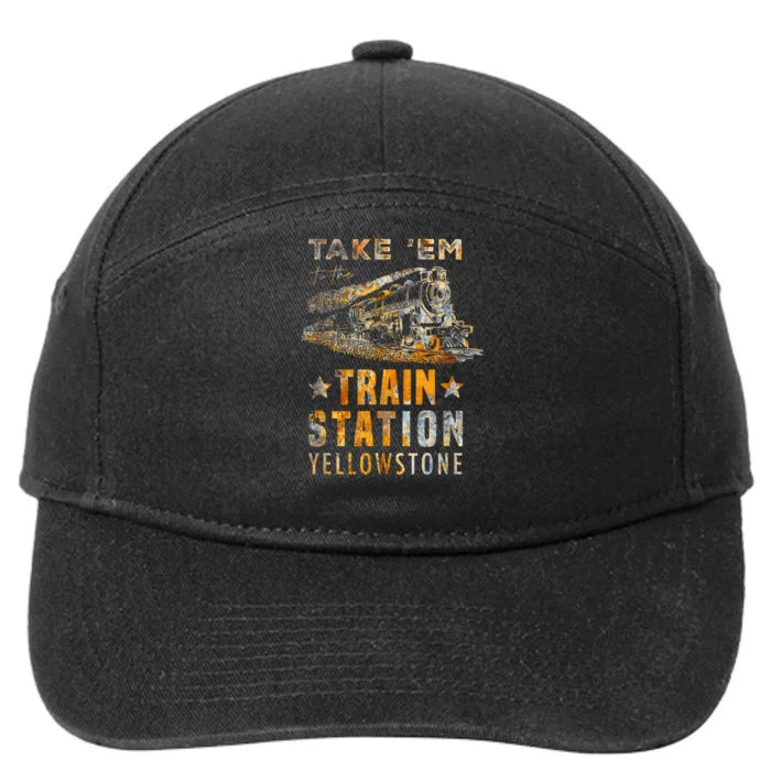 Western Country Yellowstone Take Em To The Train Station 7-Panel Snapback Hat