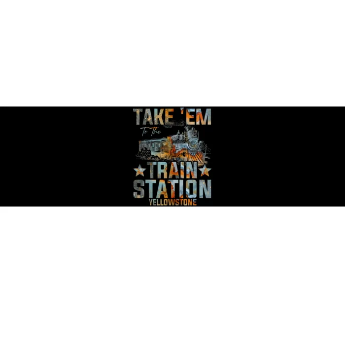 Western Country Yellowstone Take Em To The Train Station Bumper Sticker