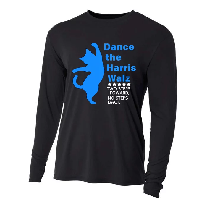 Waltz Dance 2 Steps Forward Not Back Kamala Harris Walz 2024 Gift Cooling Performance Long Sleeve Crew