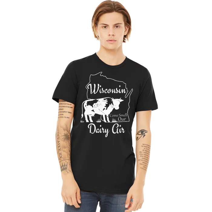 Wisconsin Dairy Air Humor Parody Clothing Premium T-Shirt