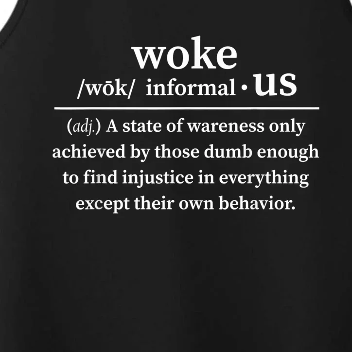 Woke Definition A State Of Awareness Only Achieved Performance Tank