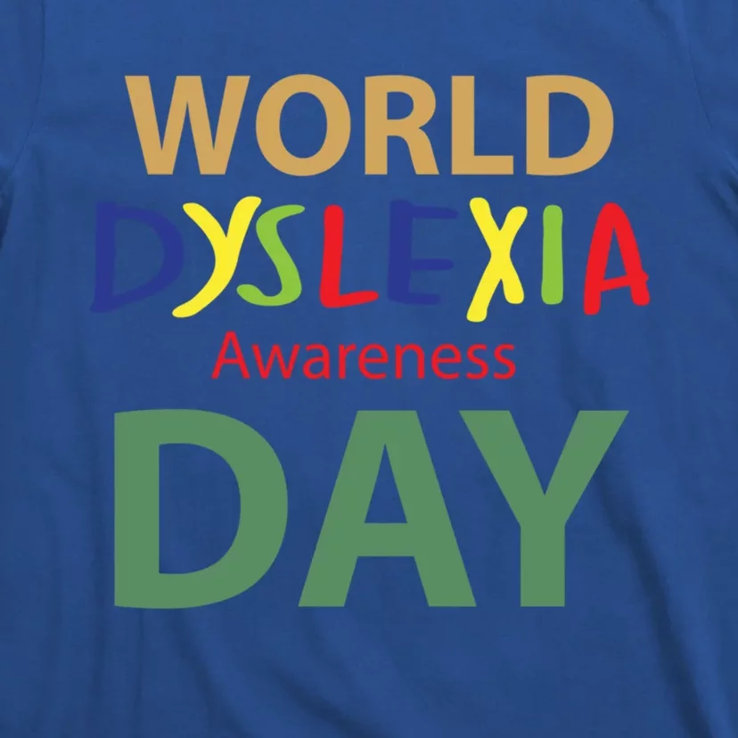 World Dyslexia Awareness Day Gift Dyslexic Cute Gift T-Shirt