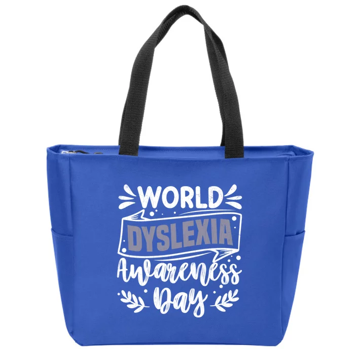 World Dyslexia Awareness Day Funny Graphic Gift Zip Tote Bag