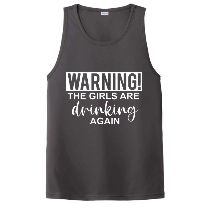 Warning Drinking Again Performance Tank