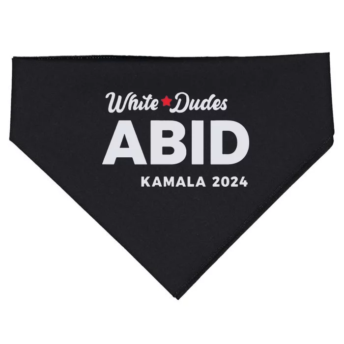 White Dudes Abide Kamala 2024 USA-Made Doggie Bandana