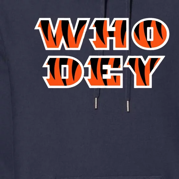 Who Dey Bengals Sports Premium Hoodie