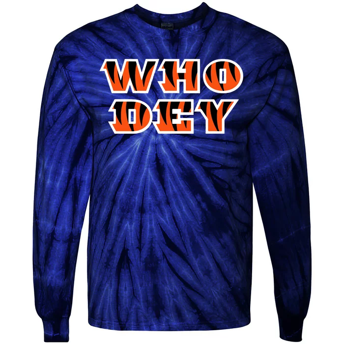 Who Dey Bengals Sports Tie-Dye Long Sleeve Shirt