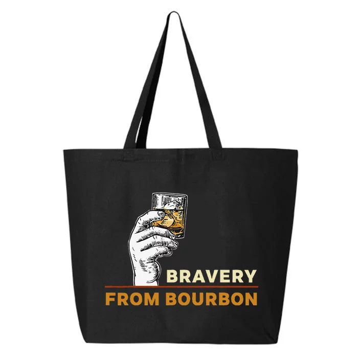 Whisky Drinkers Bravery Bourbon Drinkers Lovers Boho 25L Jumbo Tote