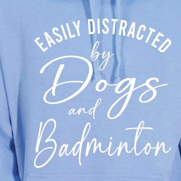 Wo Distracted By Dogs And Badminton Funny Graphic Dog Unisex Surf Hoodie