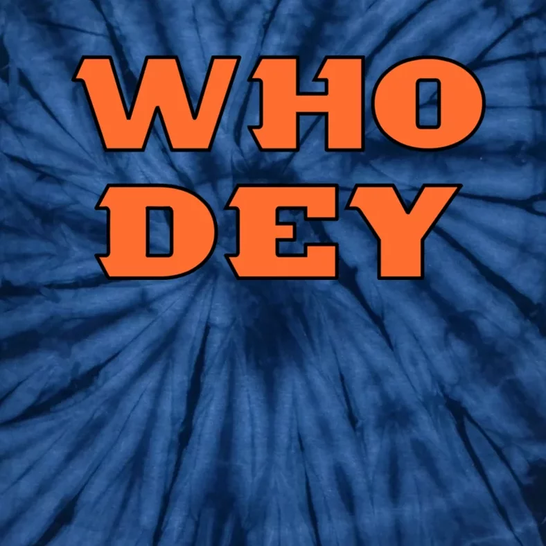 Who Dey Bengals Sports Tie-Dye T-Shirt