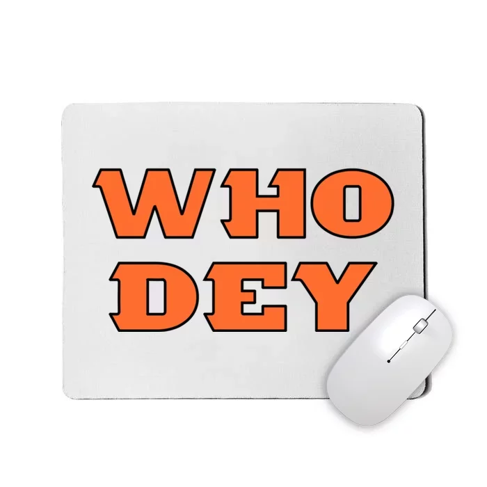 Who Dey Bengals Sports Mousepad