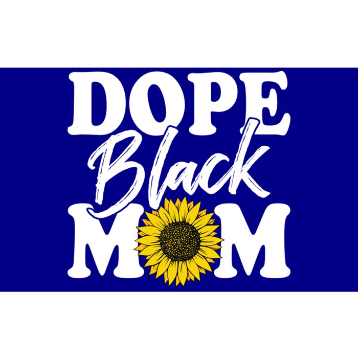 Wo Dope Black Mom Afro American Messy Bun Mathers Day Gift Bumper Sticker