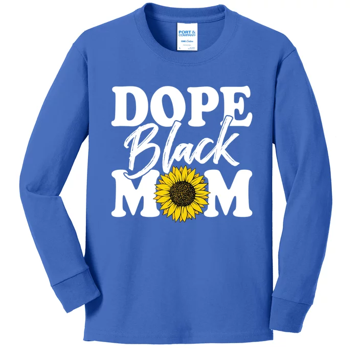 Wo Dope Black Mom Afro American Messy Bun Mathers Day Gift Kids Long Sleeve Shirt