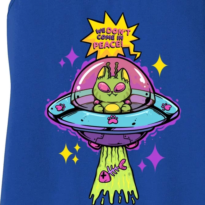 We Dont Come In Peace Space Cosmic Cat Ufo Alien Abduction Gift Women's Racerback Tank