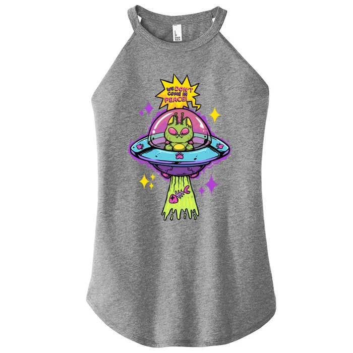 We Dont Come In Peace Space Cosmic Cat Ufo Alien Abduction Gift Women’s Perfect Tri Rocker Tank