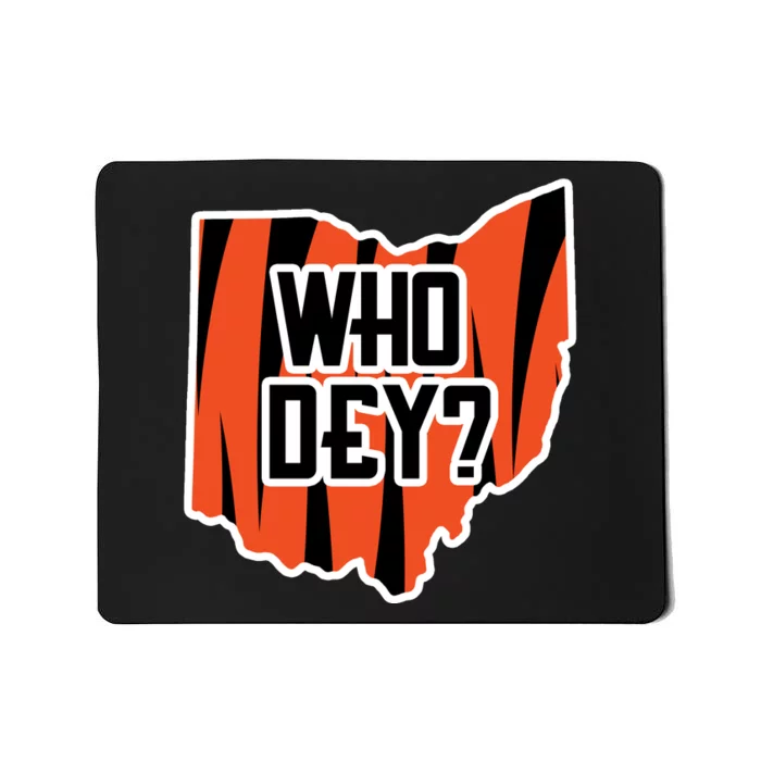 Who Dey? Cincinnati Ohio Mousepad