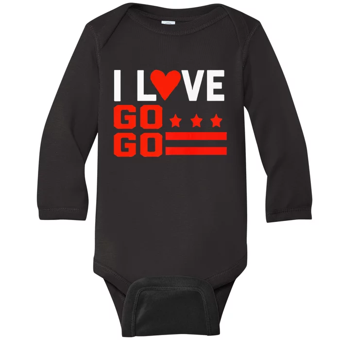 Washington D C I Love Go Go Music Gift For Kids And Adults Baby Long Sleeve Bodysuit