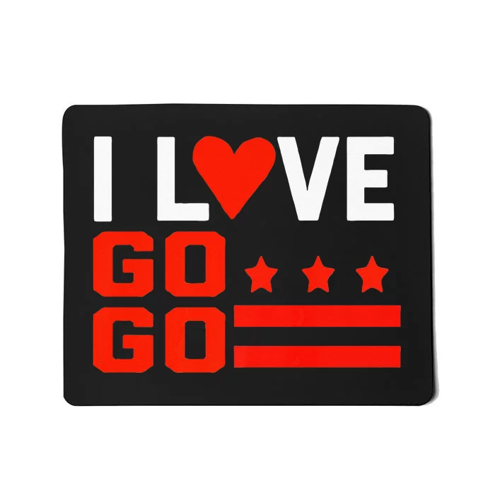 Washington D C I Love Go Go Music Gift For Kids And Adults Mousepad