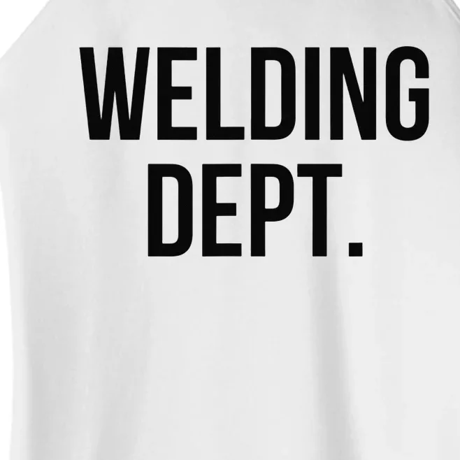 Welding Dept. College Welding Major Women’s Perfect Tri Rocker Tank