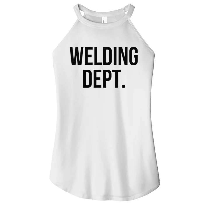 Welding Dept. College Welding Major Women’s Perfect Tri Rocker Tank