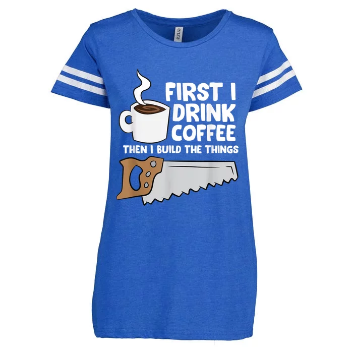 Woodworking Drinking Coffee Woodworker Carpenter Coffee Enza Ladies Jersey Football T-Shirt