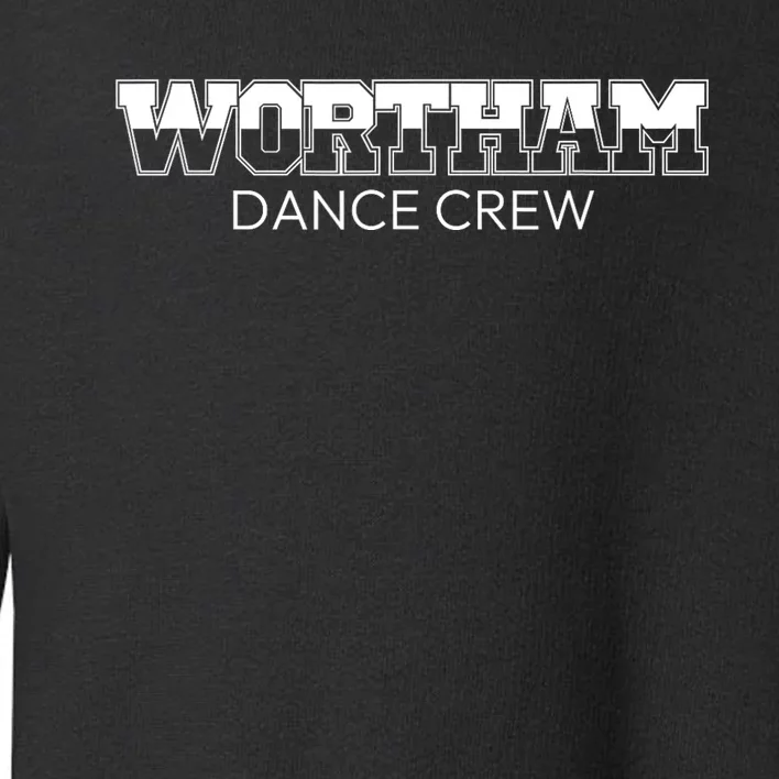 Wortham Dance Crew Toddler Sweatshirt