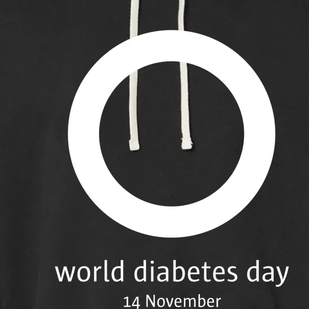 World Diabetes Day Diabetes Awareness Cool Gift Garment-Dyed Fleece Hoodie